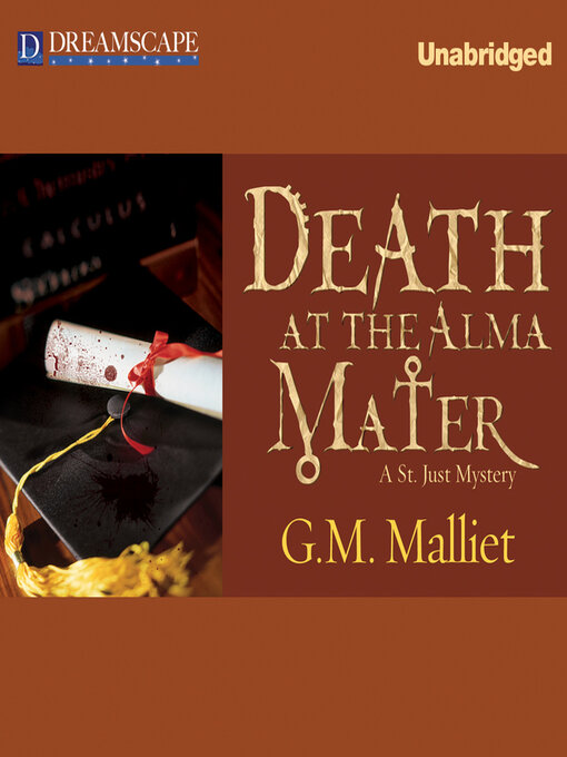 Title details for Death at the Alma Mater by G. M. Malliet - Wait list